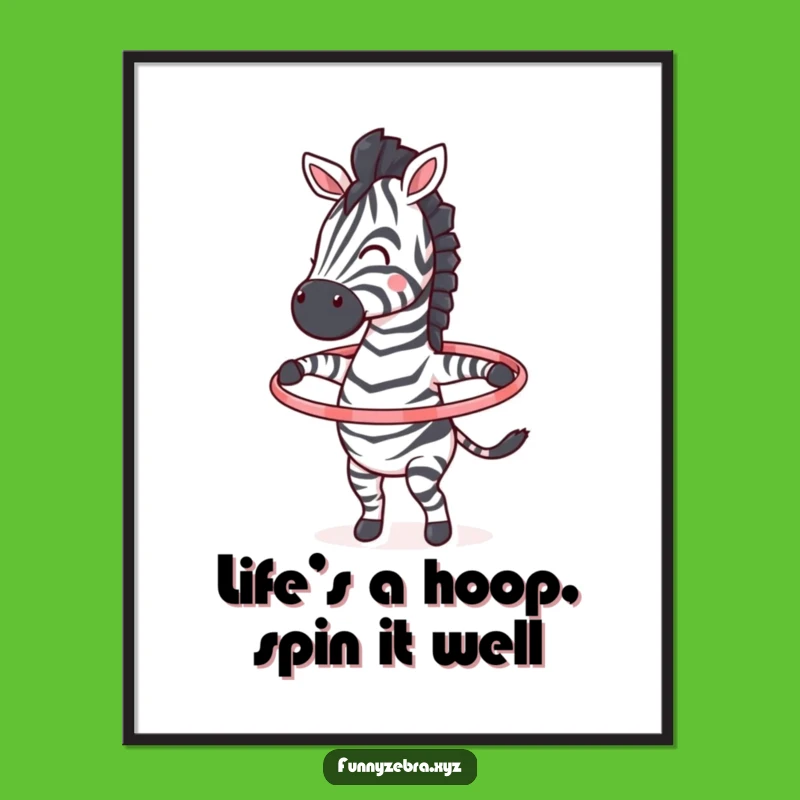 Free Printable Wall Art: Hula Hoop Zebra Joy - Funny Downloadable Decor!