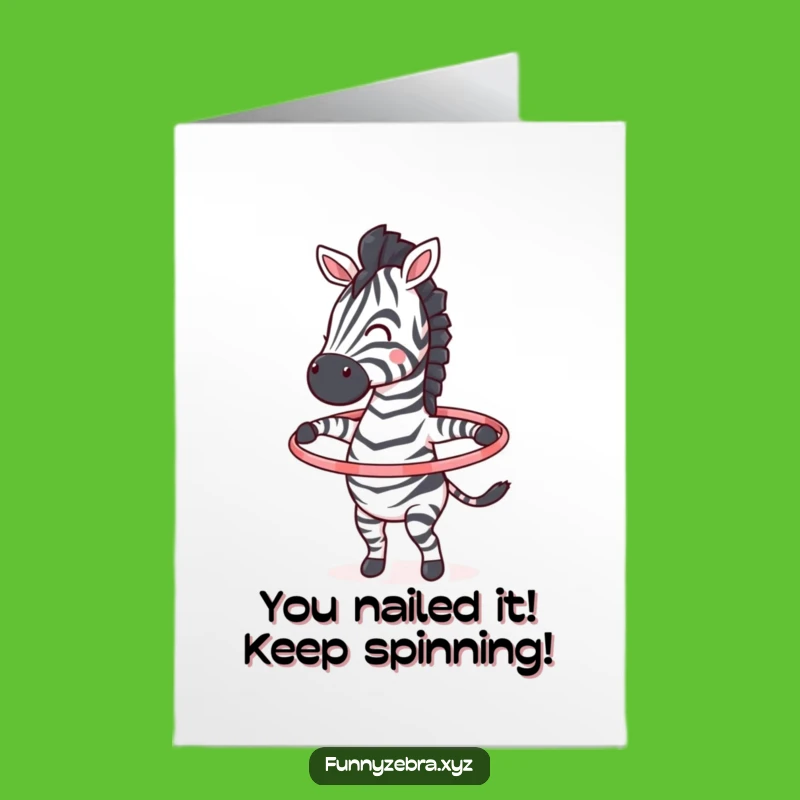 Free Printable Congrats Card: Hula Hoop Success - Humorous Downloadable!