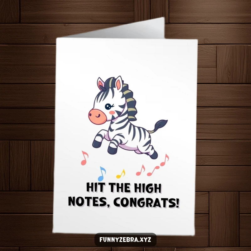 Funny Free Printable Congratulations Card: Energetic kawaii zebra leaping playfully over a glittering musical note, full of rhythm.