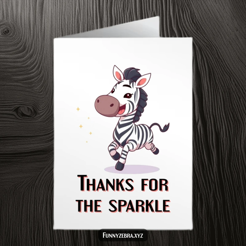 Funny Free Printable Thank You Card: Zebra galloping with a wide grin and trailing sparkles, showing thanks.