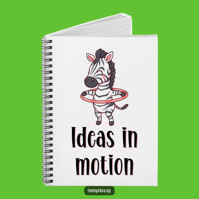 Funny Hula Hoop Zebra Notebook: Jot Down Ideas with Energetic Flair